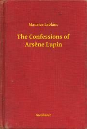 The Confessions of Arsene Lupin