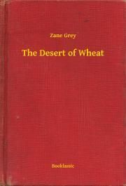 The Desert of Wheat