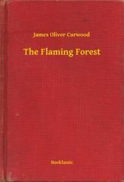 The Flaming Forest