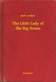 The Little Lady of the Big House