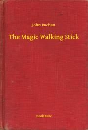 The Magic Walking Stick