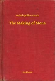 The Making of Mona