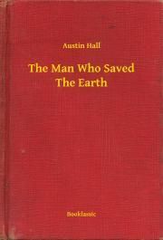The Man Who Saved The Earth