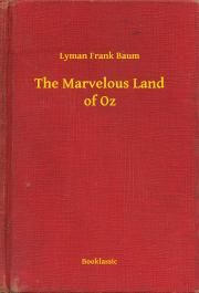 The Marvelous Land of Oz