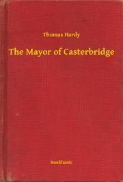 The Mayor of Casterbridge