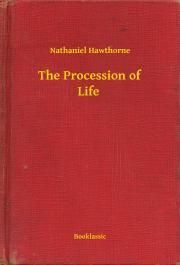 The Procession of Life