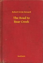 The Road to Bear Creek