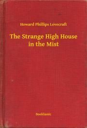 The Strange High House in the Mist