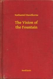 The Vision of the Fountain