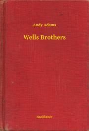 Wells Brothers