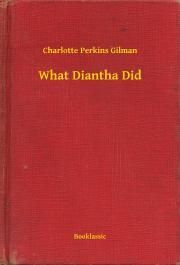 What Diantha Did