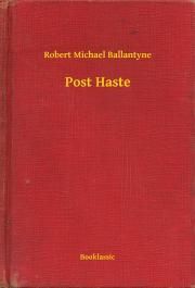 Post Haste