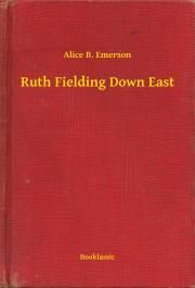 Ruth Fielding Down East