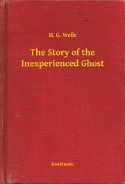 The Story of the Inexperienced Ghost