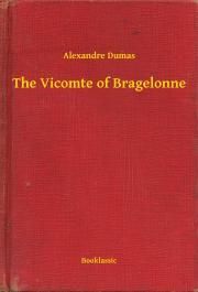 The Vicomte of Bragelonne