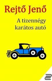 A tizennégy karátos autó
