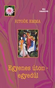 Egyenes úton egyedül