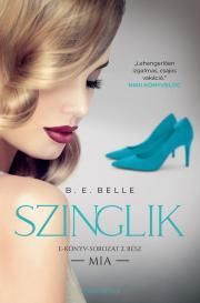 Szinglik – Mia