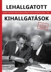 Lehallgatott kihallgatások