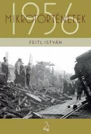 Mikrotörténetek 1956-ból Pestszentlőrincről, Pestszentimréről