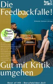 Die Feedbackfalle