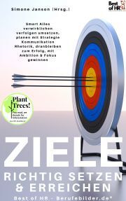 Ziele richtig setzen & erreichen