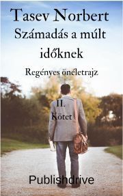 Számadás a múlt időknek