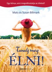 Tanulj meg ÉLNI!