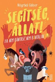 Segítség, állat!