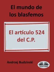 El Mundo De Los Blasfemos