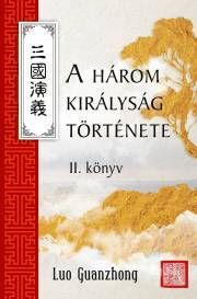 A három királyság története - II. könyv