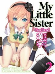 My Little Sister Can Read Kanji: Volume 2