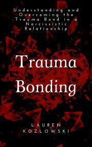 Trauma Bonding