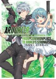 Arifureta: From Commonplace to World’s Strongest: Short Stories
