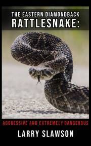 The Eastern Diamondback Rattlesnake