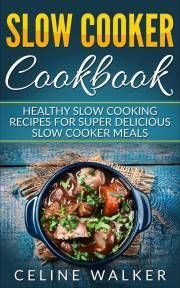 Slow Cooker Cookbook