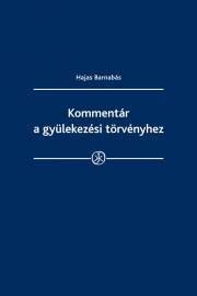 Kommentár a gyülekezési törvényhez