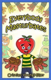 Everybody Masturbates