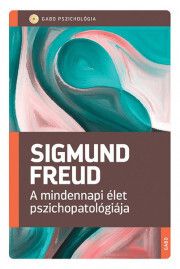 A mindennapi élet pszichopatológiája