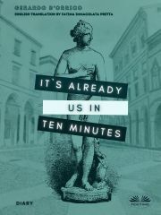 It's Already Us In Ten Minutes