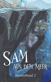 Sam aus dem Meer - Sammelband 2