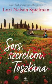 Sors, szerelem, Toszkána