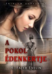 A pokol édenkertje