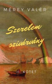 Szerelemszivárvány II.
