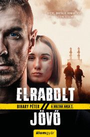 Elrabolt jövő