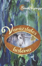 Varázslatos história