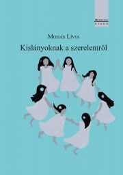 Kislányoknak a szerelemről