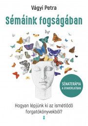 Sémáink fogságában