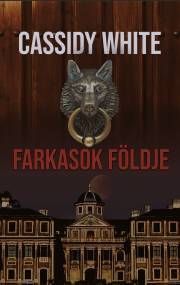Farkasok földje