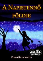 A Napistennő földje